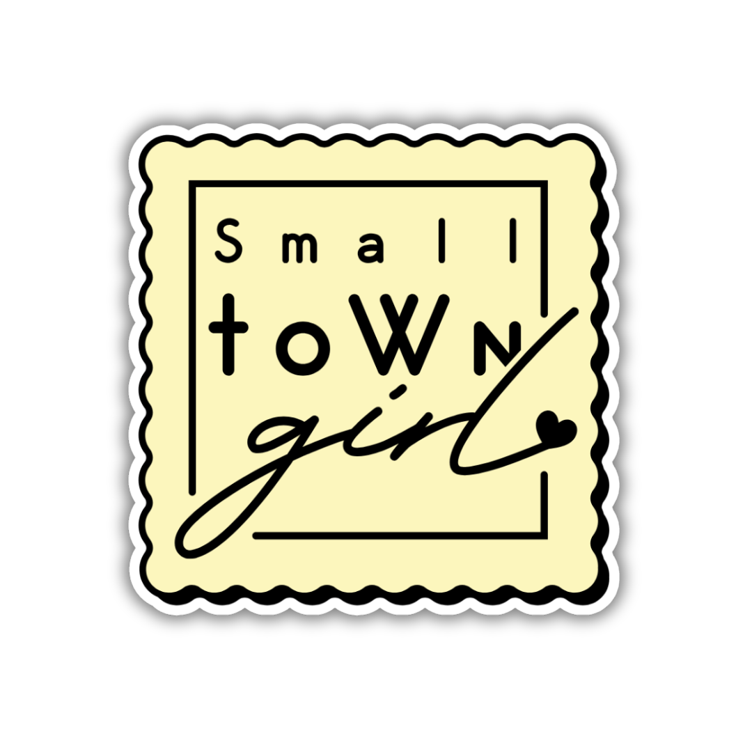 Small Town Girl Sticker