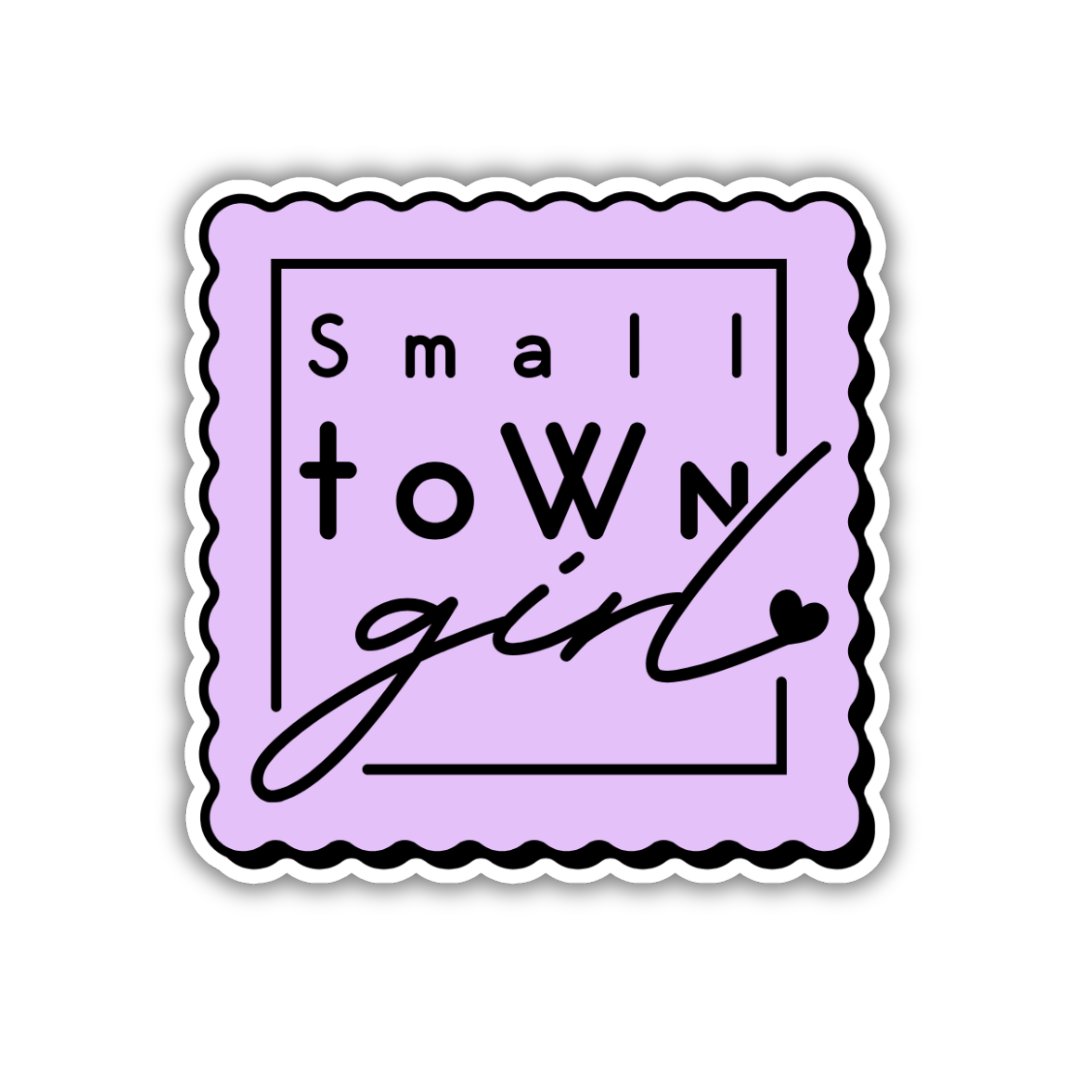 Small Town Girl Sticker