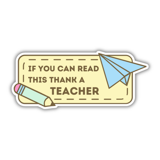 Thank A Teacher Sticker