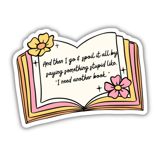 I Need Another Book Jumbo Sticker