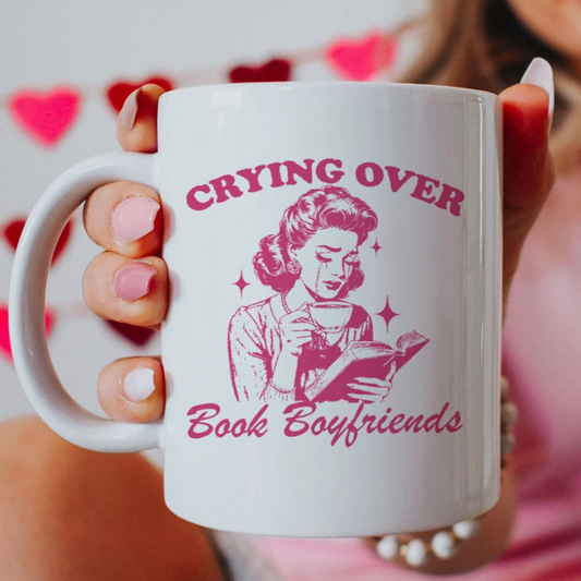 Crying Over Book Boyfriends Mug