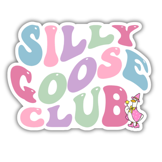 Silly Goose Jumbo Sticker