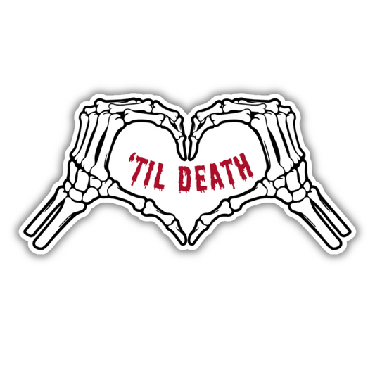 'Til Death Heart Hands Sticker