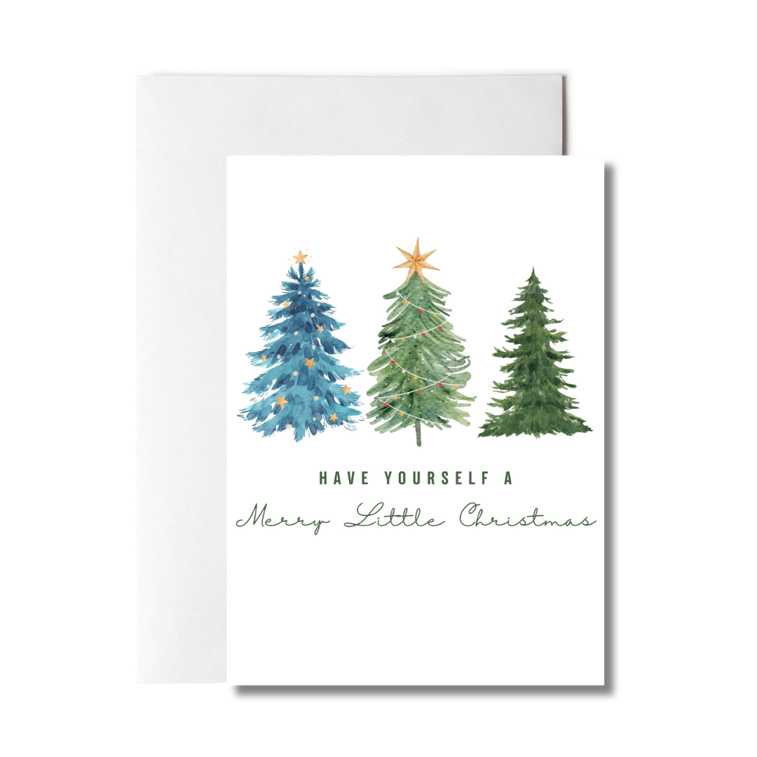 Have Yourself A Merry Little Christmas Greeting Card