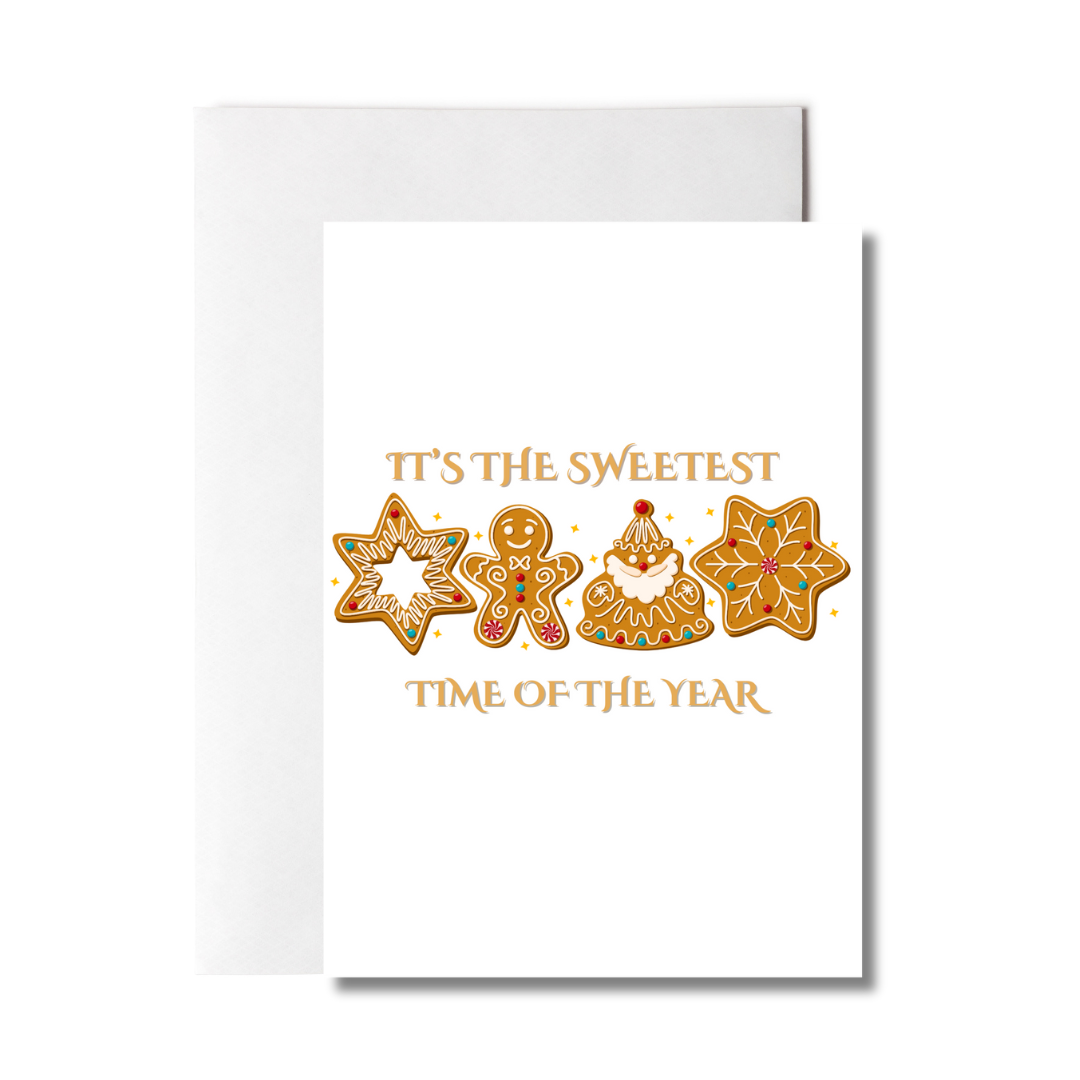 It's the Sweetest Time of the Year Gretting Card