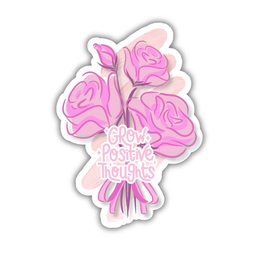 Grow Positive Thoughts Sticker