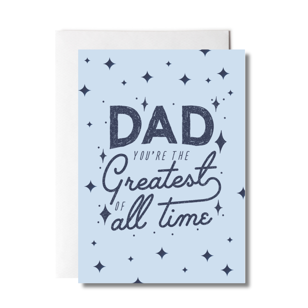 Greeting card with 'Dad, you're the greatest of all time' text on a light blue background