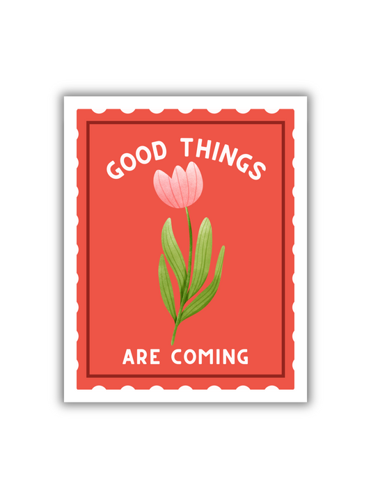 Good Things Are Coming Framed Art Print