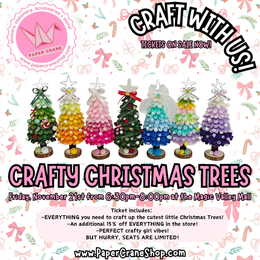 November 21, 2025 - Crafty Christmas Trees