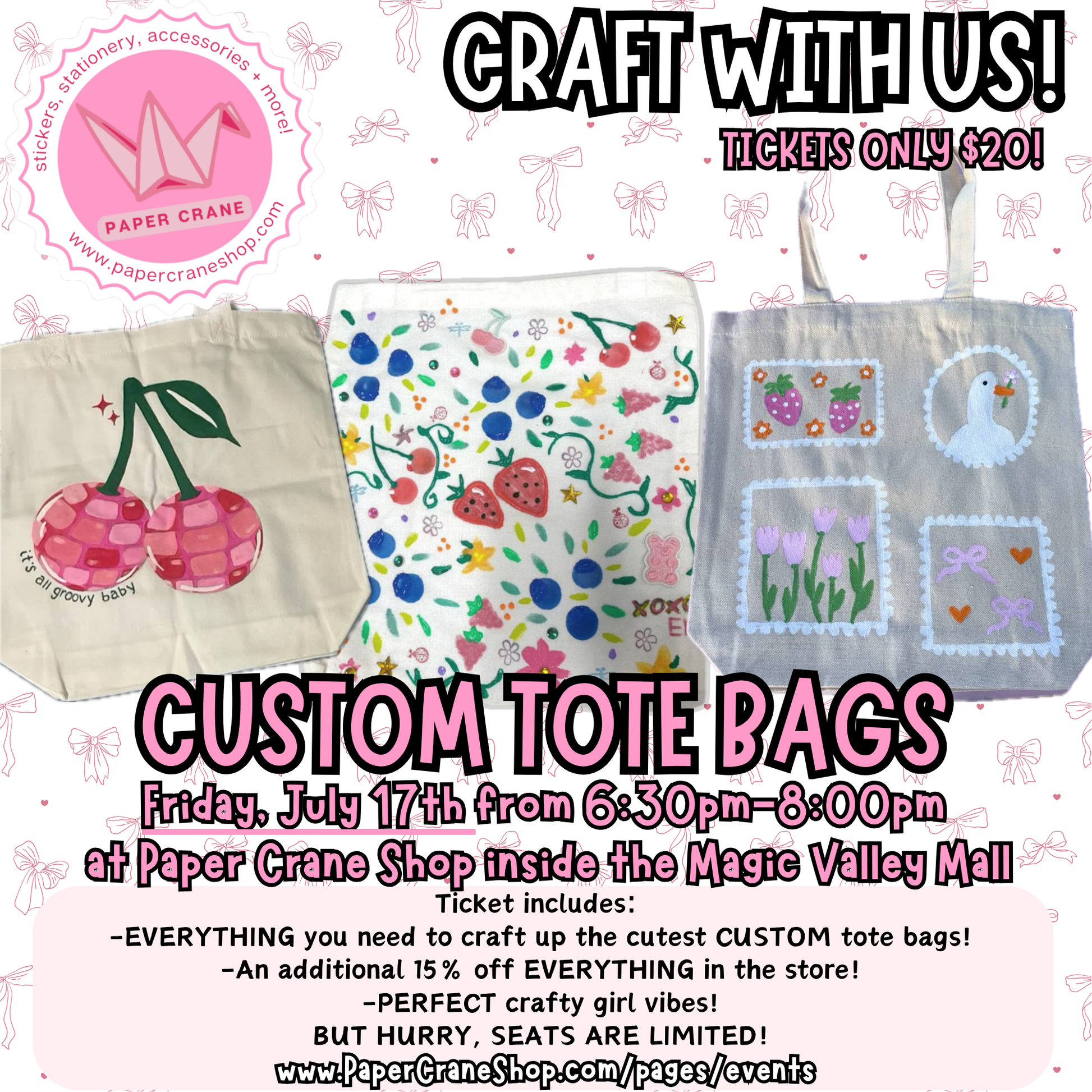 Promotional flyer for a craft event with custom tote bags at Paper Crane Shop.