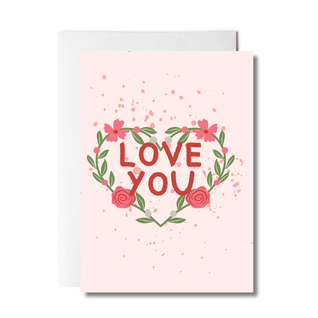 Greeting card with 'Love You' text and floral design on a pink background