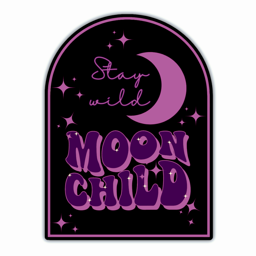 Stay Wild Moon Child Sticker