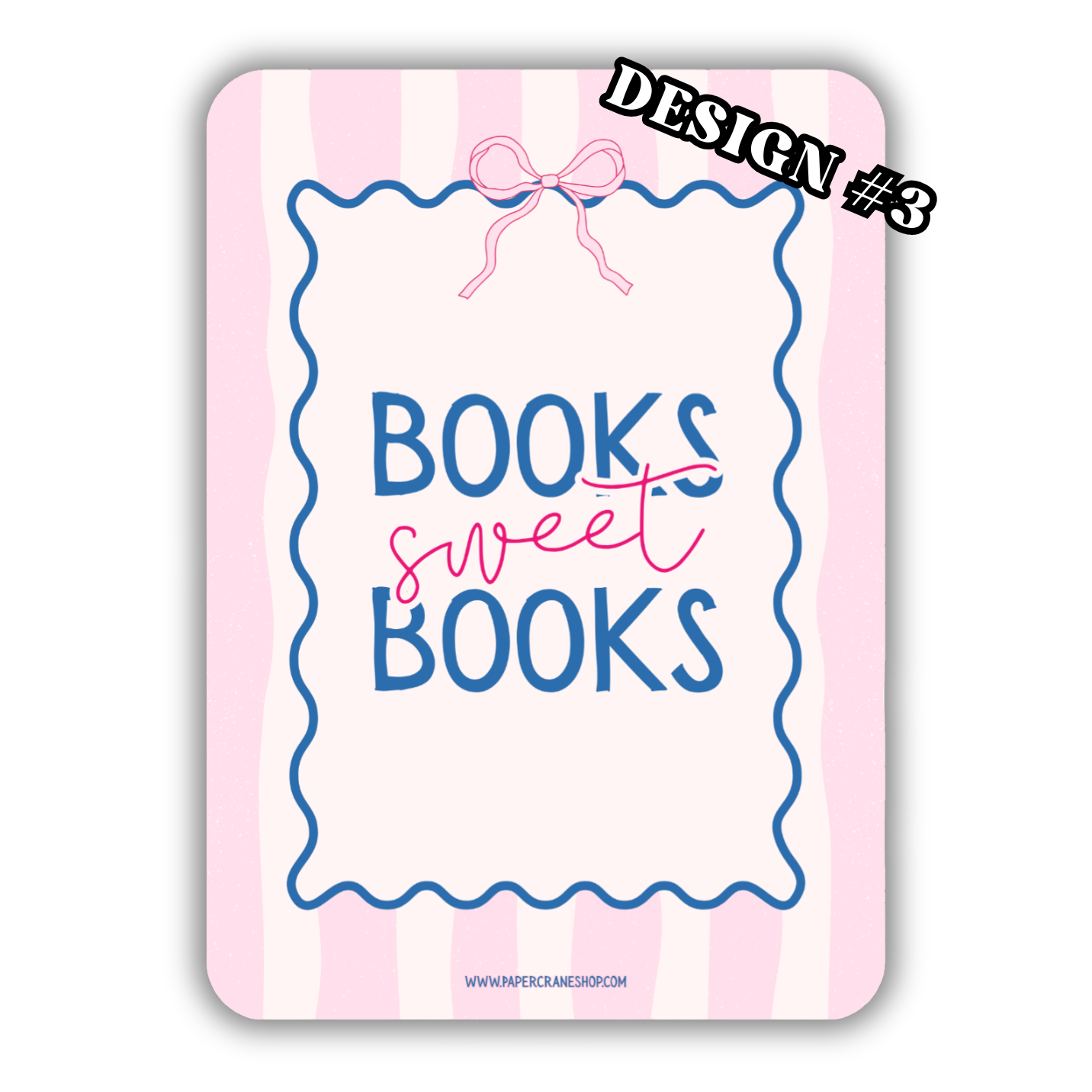 case insert with 'Books sweet books' text on a pink background