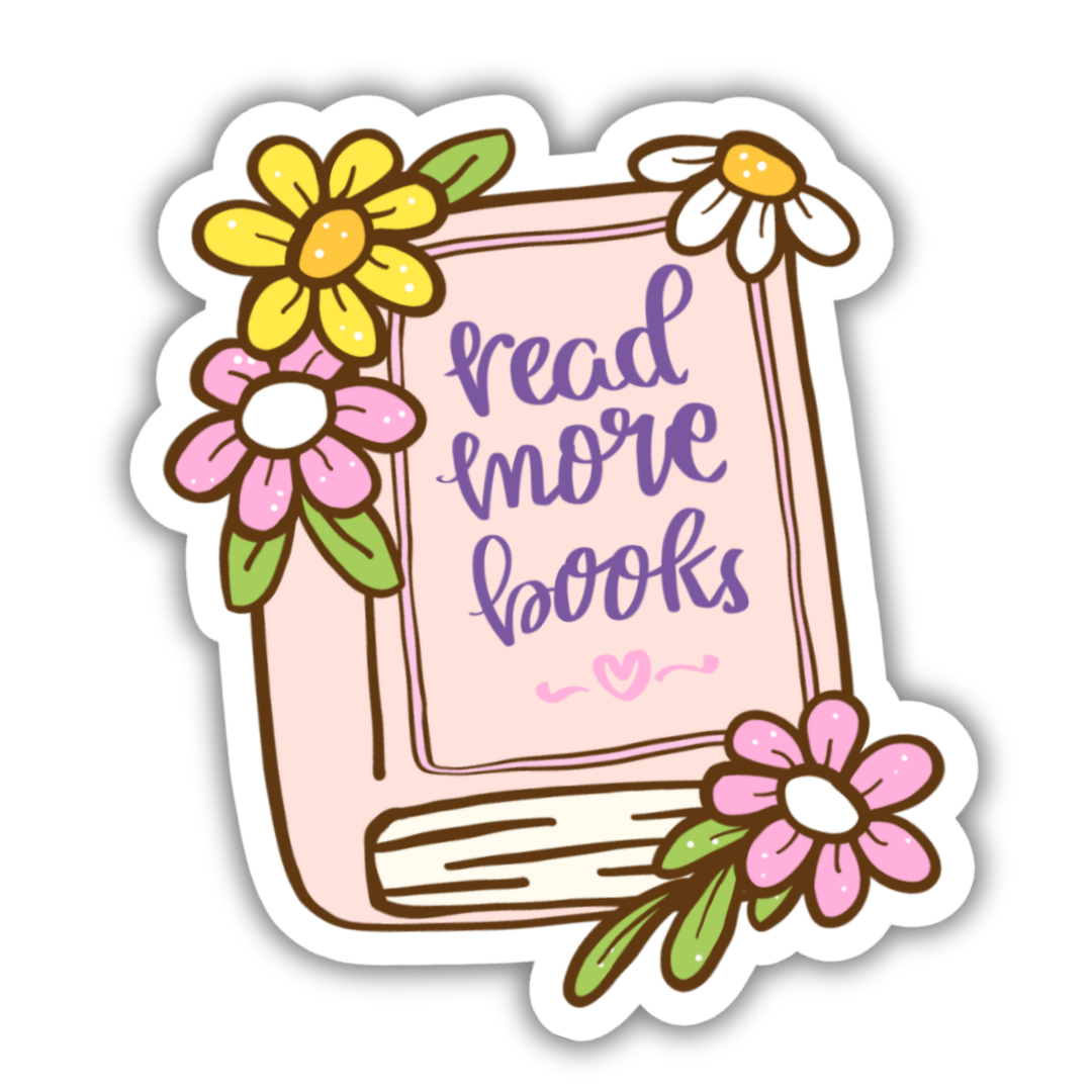Sticker with a book and flowers reading 'read more books' on a white background
