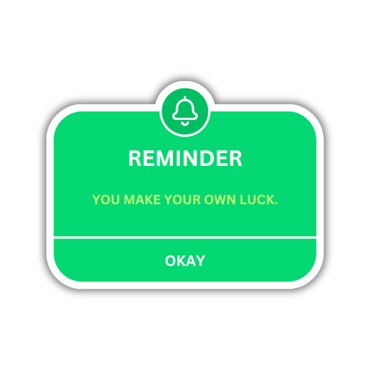 Lucky Reminder Sticker